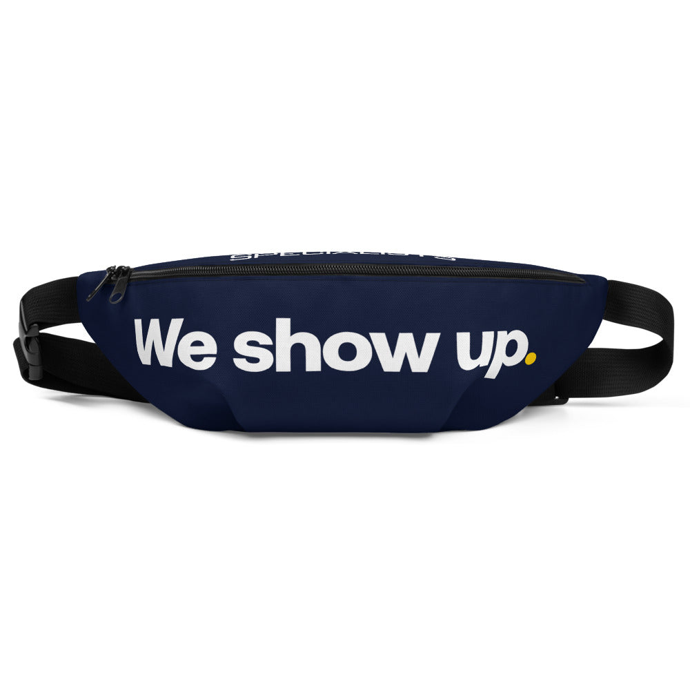 We show up. Fanny Pack - Navy