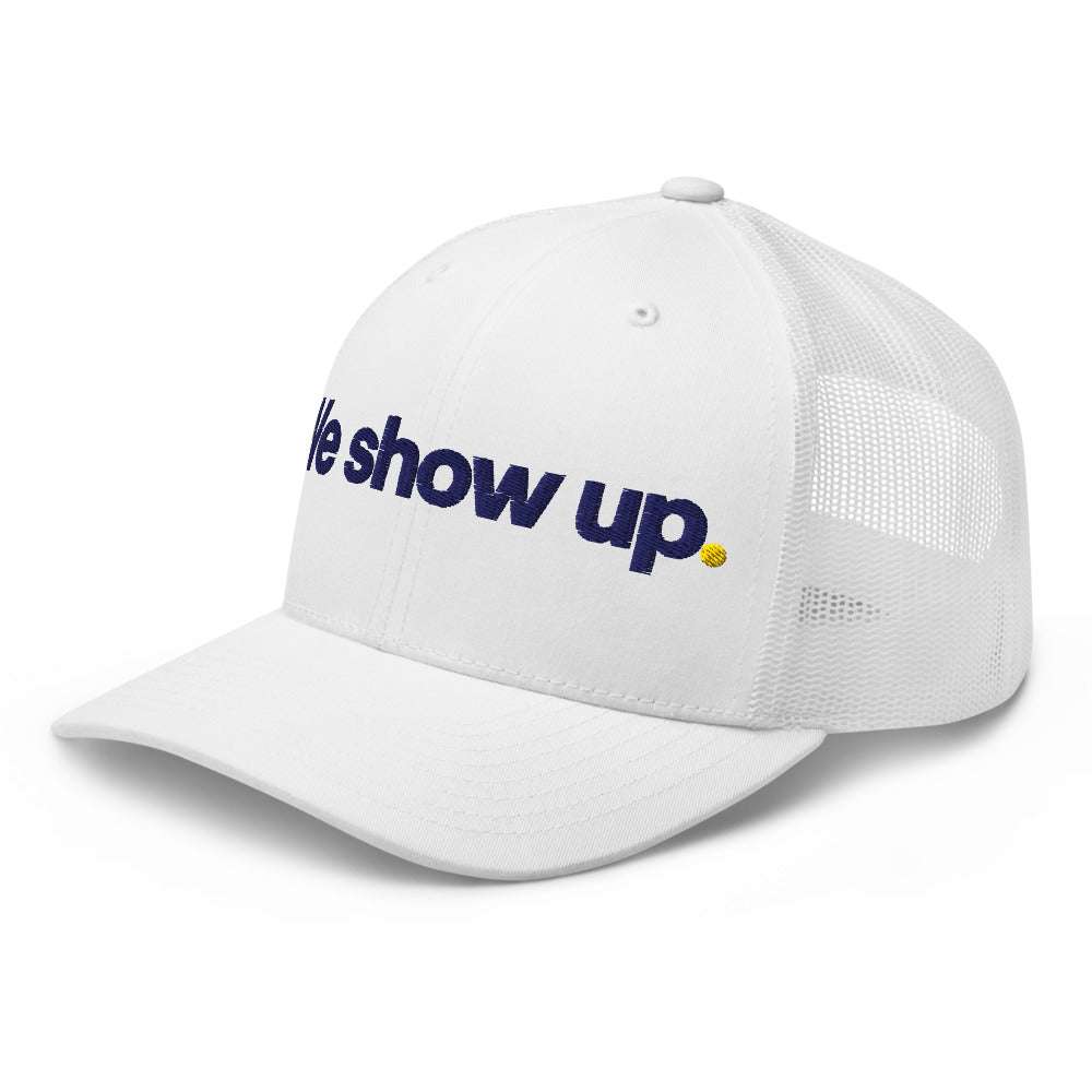 POS - Trucker Hat - We show up.